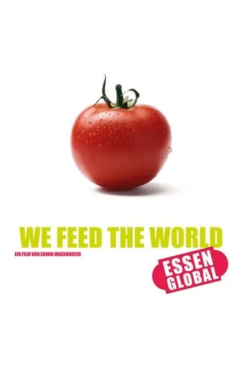 Póster de Nosotros alimentamos al mundo