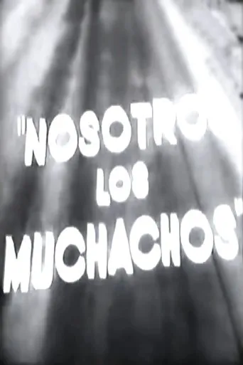 Póster de Nosotros los muchachos