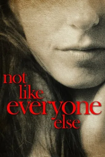 Póster de Not Like Everyone Else