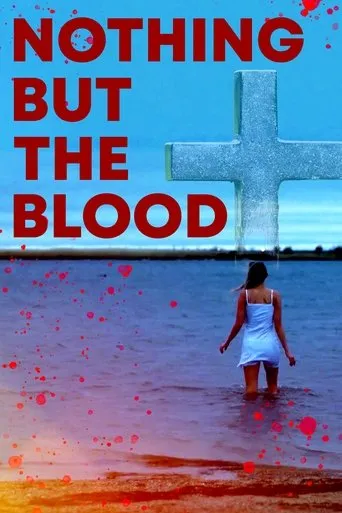 Póster de Nothing But the Blood