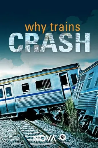 Póster de NOVA: Why Trains Crash