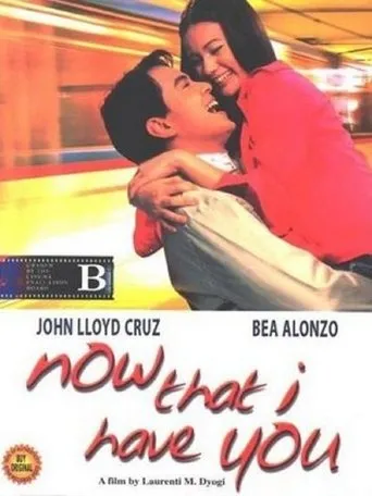 Póster de Now That I Have You