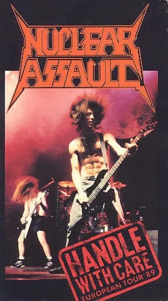 Póster de Nuclear Assault: Handle With Care - European Tour '89