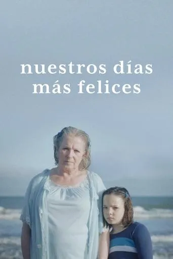 Póster de Nuestros días más felices