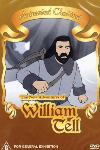 Póster de Nuevas aventuras de Guillermo Tell (1992) con Robert Mack como (voice)