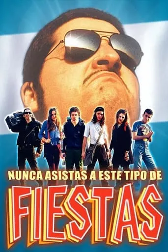 Póster de Nunca asistas a este tipo de fiestas