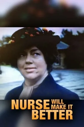 Póster de Nurse Will Make It Better