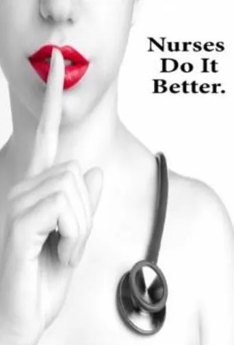 Póster de Nurses Do It Better