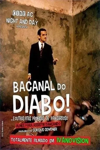 Póster de O Bacanal do Diabo e Outras Fitas Proibidas de Ivan Cardoso