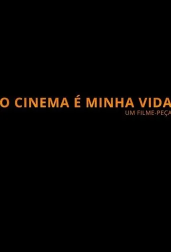 Póster de O Cinema é Minha Vida