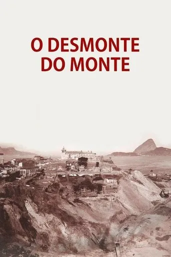 Póster de O Desmonte do Monte