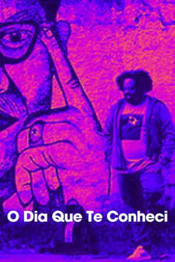 Póster de O Dia Que Te Conheci