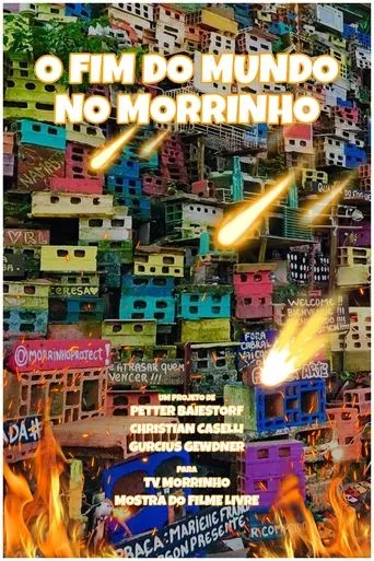 Póster de O Fim do Mundo no Morrinho