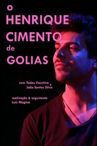 Póster de O Henrique Cimento de Golias