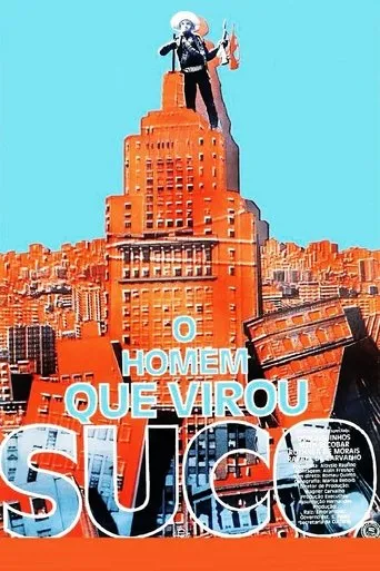 Póster de O Homem Que Virou Suco