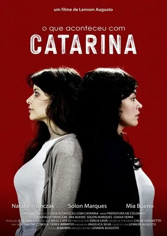 Póster de O Que Aconteceu com Catarina