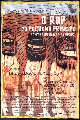 Póster de O Rap do Pequeno Príncipe Contra as Almas Sebosas
