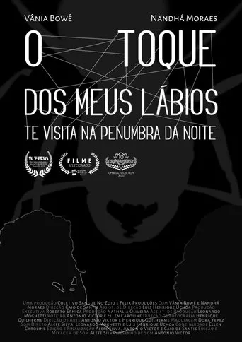 Póster de O Toque dos Meus Lábios Te Visita Na Penumbra da Noite