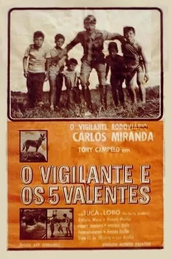 Póster de O Vigilante e os Cinco Valentes
