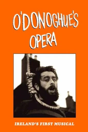 Póster de O'Donoghue's Opera