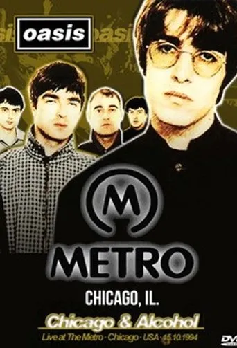 Póster de Oasis: Live at The Metro, Chicago 1994