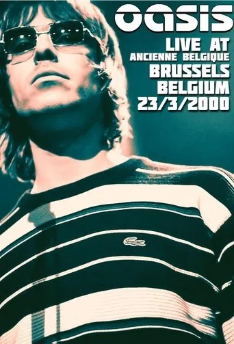 Póster de Oasis: Live from Bruxelles
