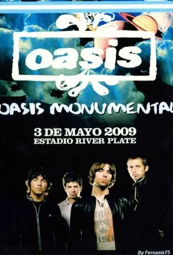 Póster de Oasis Monumental 2009