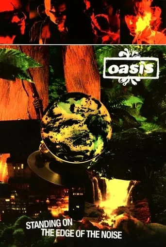 Póster de Oasis: Standing On The Edge Of The Noise