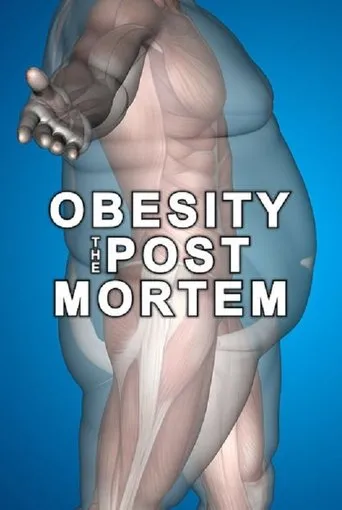 Póster de Obesity: The Post Mortem