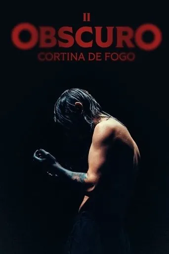 Póster de Obscuro: Cortina de Fogo