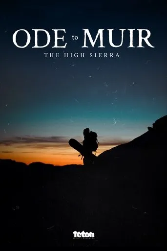 Póster de Ode to Muir: The High Sierra