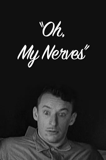 Póster de Oh, My Nerves