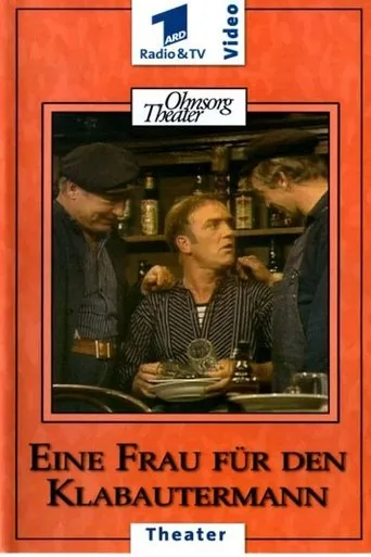 Póster de Ohnsorg Theater - Eine Frau für den Klabautermann