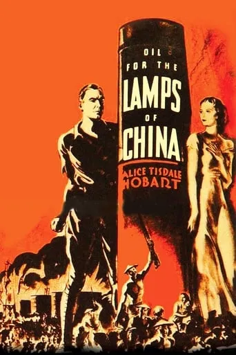 Póster de Oil for the Lamps of China