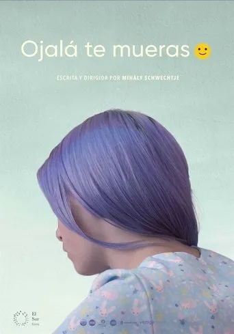 Póster de Ojalá te mueras