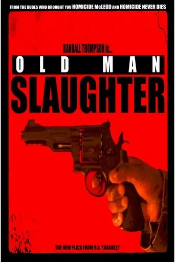 Póster de Old Man Slaughter