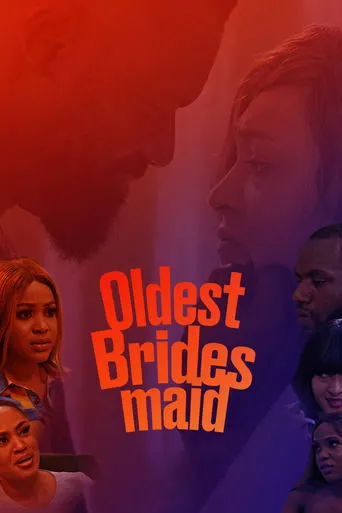 Póster de Oldest Bridesmaid