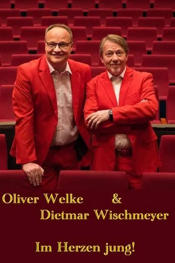Póster de Oliver Welke & Dietmar Wischmeyer - Im Herzen jung!