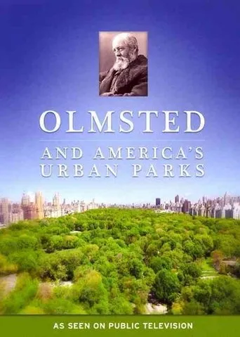 Póster de Olmsted and America's Urban Parks