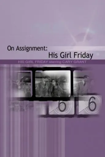 Póster de On Assignment: 'His Girl Friday'