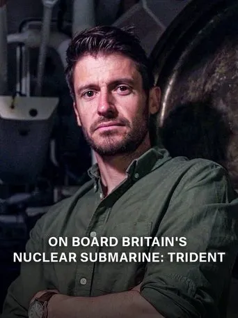 Póster de On Board Britain's Nuclear Submarine Trident