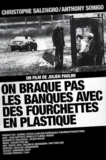 Póster de On braque pas les banques avec des fourchettes en plastique