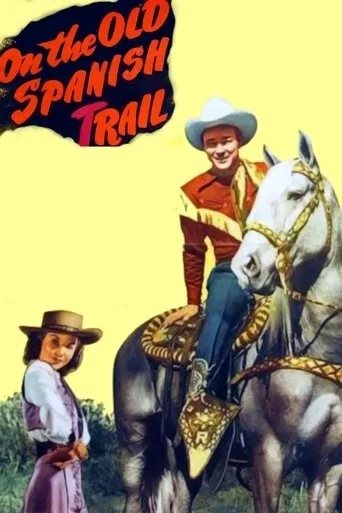 Póster de On the Old Spanish Trail