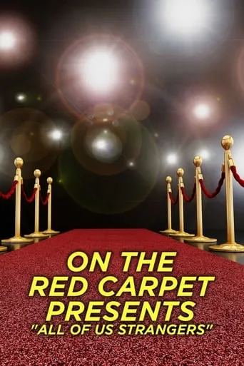 Póster de On the Red Carpet Presents: All of Us Strangers