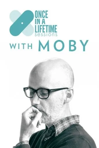 Póster de Once in a Lifetime Sessions with Moby