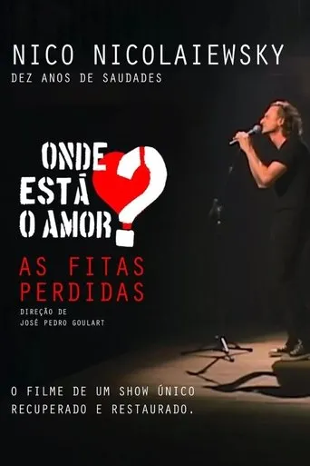 Póster de Onde está o amor? As fitas perdidas