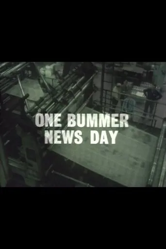 Póster de One Bummer News Day