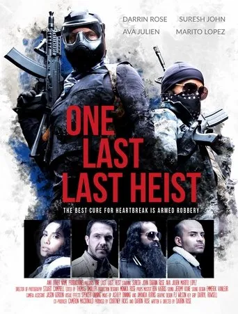 Póster de One Last Last Heist