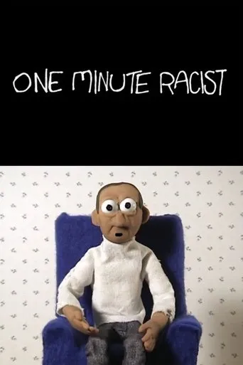 Póster de One Minute Racist