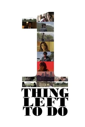 Póster de One Thing Left To Do